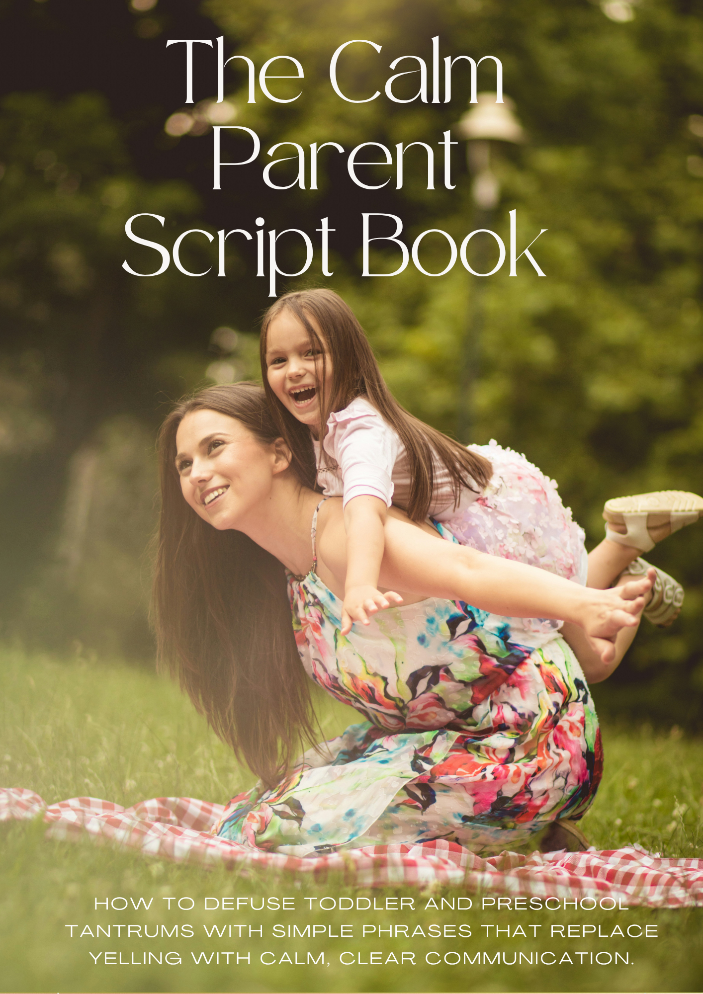 The Calm Parent Script